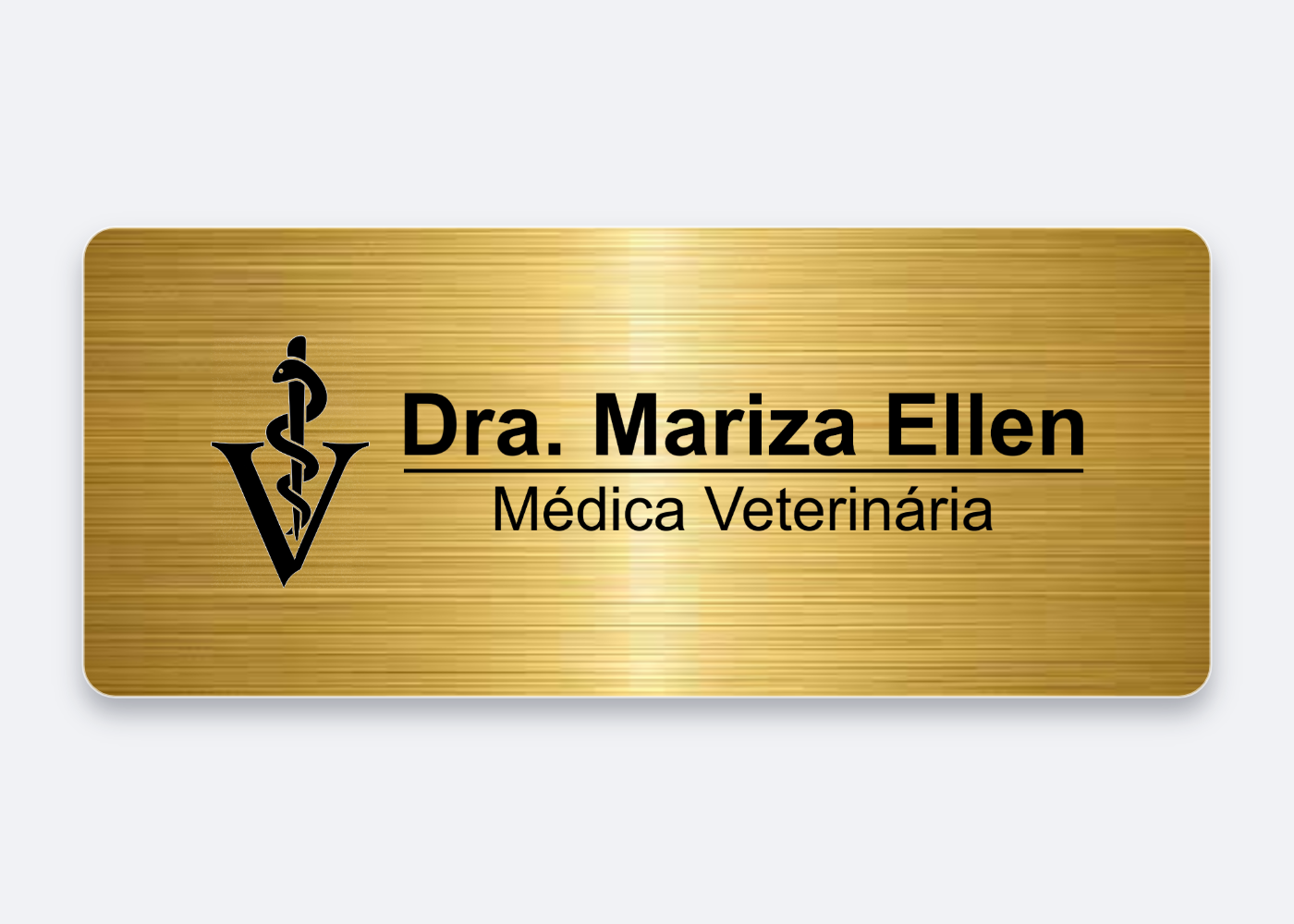Broche dourado personalizado para Dra. Mariza Ellen, médica veterinária